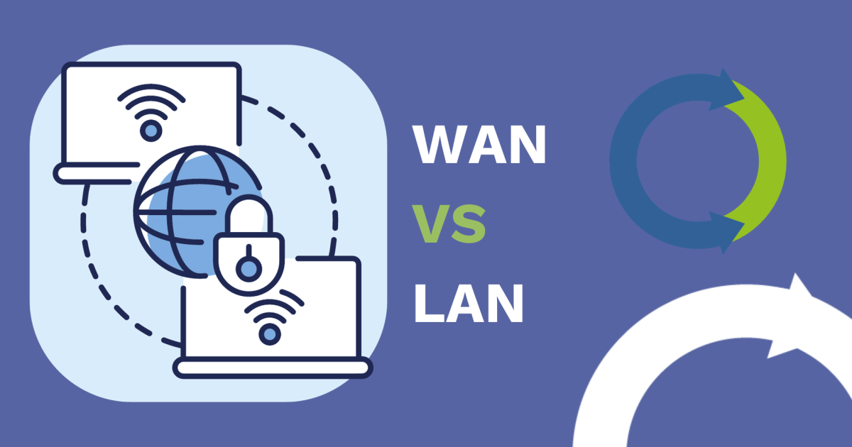 WAN VS LAN